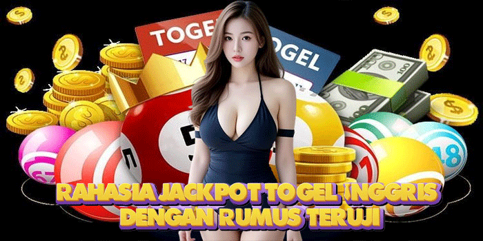 Rahasia Jackpot Togel Inggris Dengan Rumus Teruji